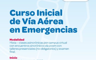 Curso de Manejo Inicial de la Vía Aérea en Emergencias (VAE 1)