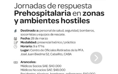 Jornada de respuesta prehospitalaria en zonas y ambientes hostiles